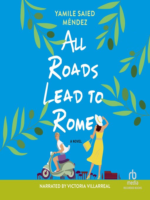 Title details for All Roads Lead to Rome by Yamile Saied Méndez - Wait list